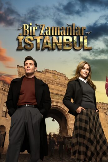 مسلسل كان يا ما كان في اسطنبول مترجم HD